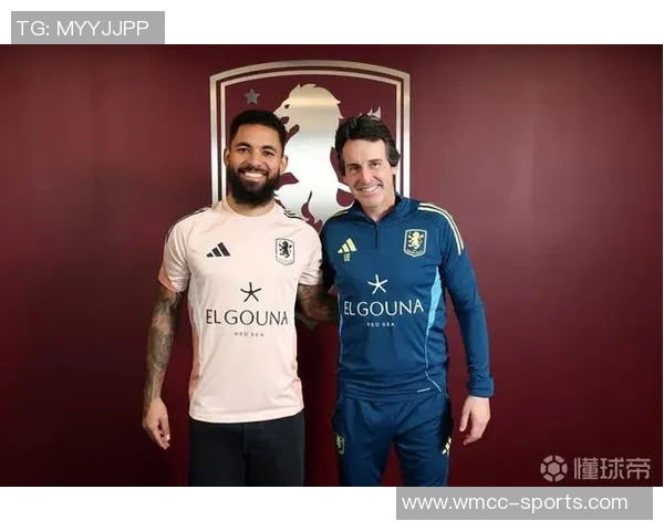 维拉对道格拉斯路易斯表现感到满意计划今夏以2850万欧买断他